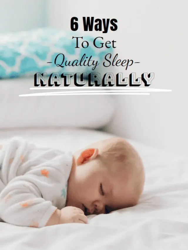 Six ways to get Natural Sleep